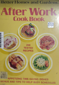 Image of Better Homes and Gardens after Work Cook Book