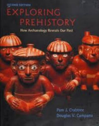 Image of Exploring prehistory, How archaeology reveals our past