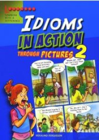 Image of Idioms in action through pictures