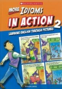 Image of Idioms in action through pictures