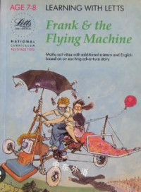 Image of Learning with letts: frank & the flying machine