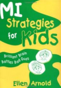 Image of MI strategies for kids : brilliant brain battles bad guys