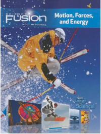 Image of Science fusion : motion, forces, and energy