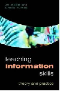 Image of Teaching information skills : theory and practice