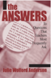 Image of The answers to questions hat teachers most frequently ask