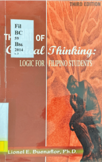 Image of The art of critical thinking: logic for filipino students