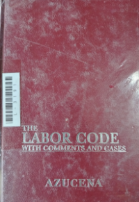 Image of The labor code with comments and cases